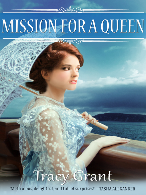 Title details for Mission for a Queen by Tracy Grant - Available